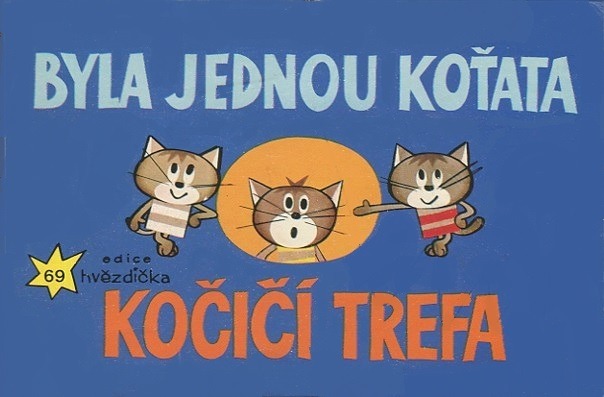 Byla jednou koťata - Kočičí trefa