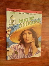 Kdo by o ní nesnil