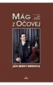 Mág z Očovej, Ján Berky-Mrenica