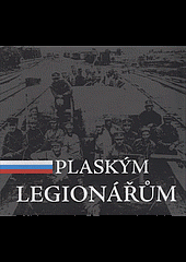 Plaským legionářům