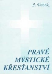 Pravé mystické křesťanství