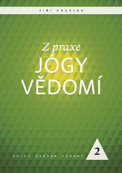 Z praxe jógy vědomí 2