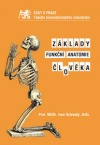 Základy funkční anatomie člověka