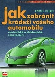 Jak zabránit krádeži vašeho automobilu