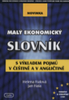 Malý ekonomický slovník s výkladem pojmů v češtině a v angličtině
