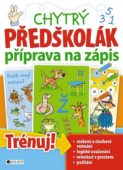 Chytrý předškolák - příprava na zápis