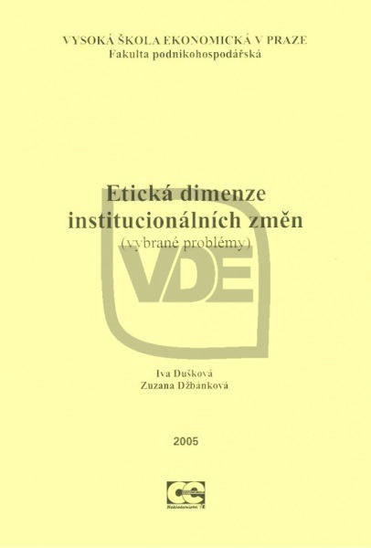 Etická dimenze institucionálních změn