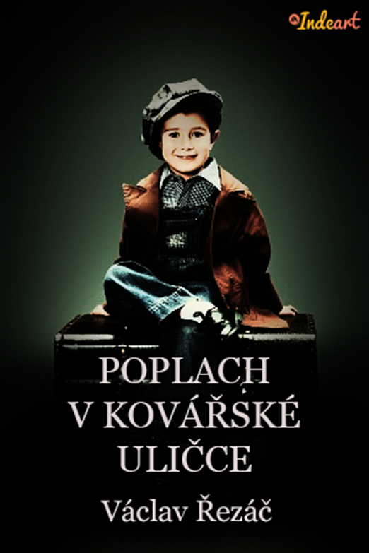 Poplach v Kovářské uličce