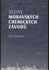 Dějiny Moravských chemických závodů