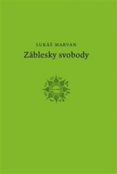 Záblesky svobody