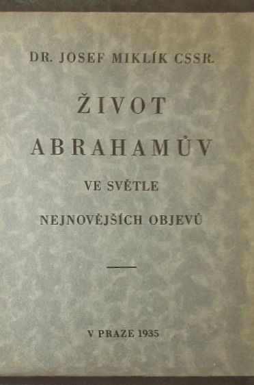 Život Abrahamův ve světle nejnovějších objevů