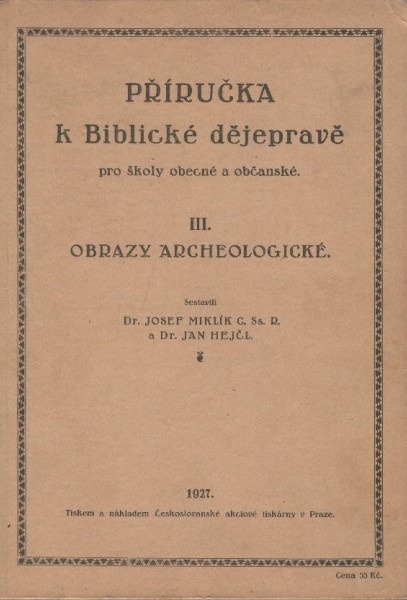 Příručka k biblické dějepravě pro školy obecné a občanské