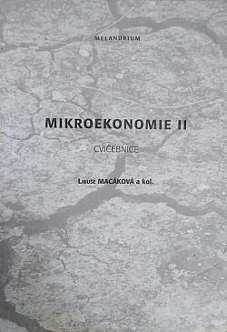 Mikroekonomie II: cvičebnice