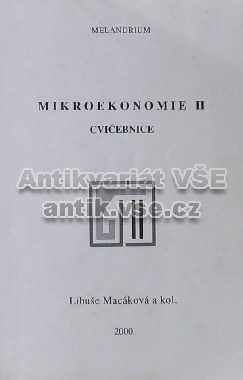 Mikroekonomie II: cvičebnice