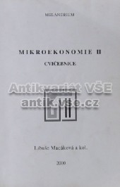 Mikroekonomie II: cvičebnice