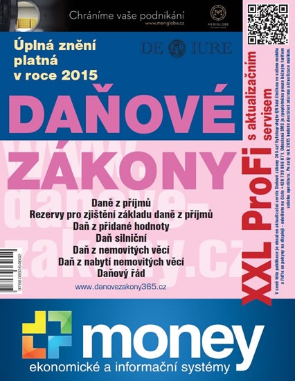 Daňové zákony 2015 XXL ProFi - Komplet tištěné publikace s úplnými zněními daňových zákonů platnými v roce 2015