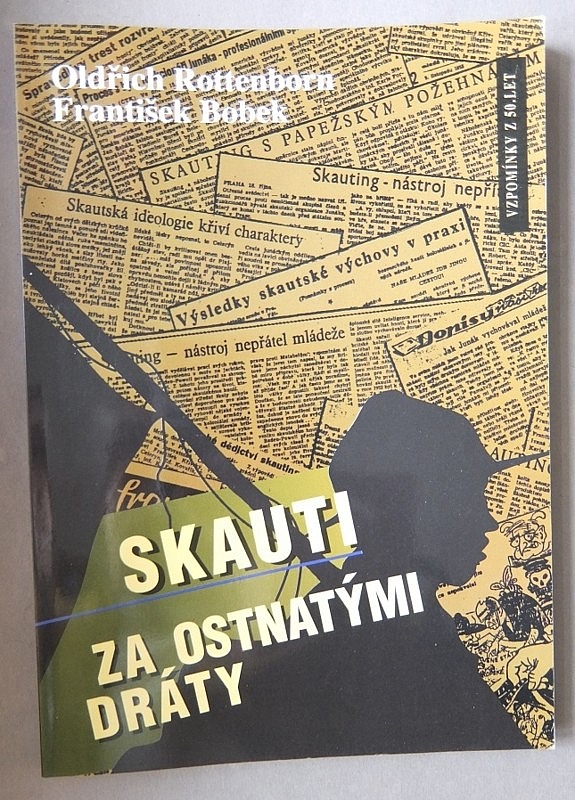 Skauti za ostnatými dráty