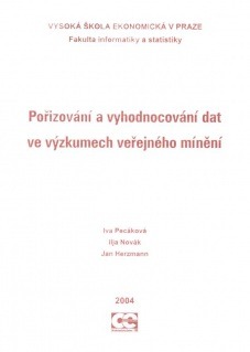 Pořizování a vyhodnocování dat ve výzkumech veřejného mínění