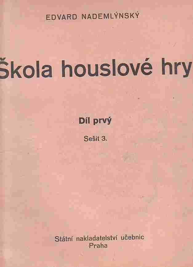 Škola houslové hry Díl prvý sešit 3