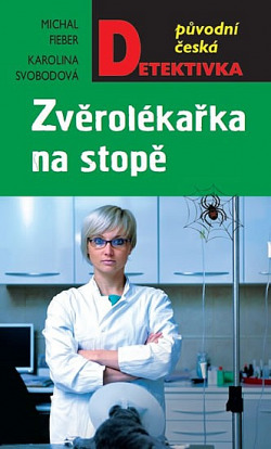 Zvěrolékařka na stopě