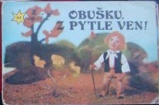 Obušku z pytle ven!