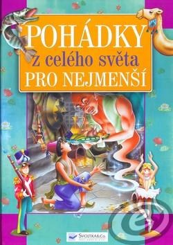 Pohádky z celého světa pro nejmenší