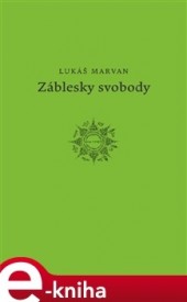 Záblesky svobody