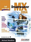 Jak využívat MX Dreamweaver 2004