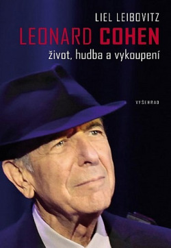 Leonard Cohen. Život, hudba a vykoupení