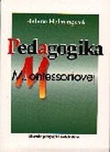 Pedagogika M. Montessoriovej