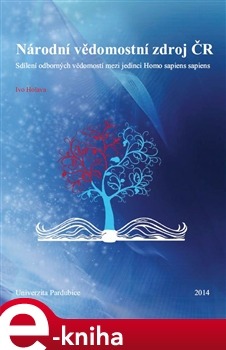 Národní vědomostní zdroj ČR: sdílení odborných vědomostí mezi jedinci Homo sapiens sapiens