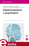 Ošetřovatelství v psychiatrii