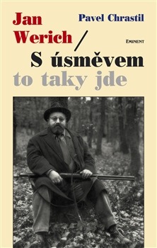 Jan Werich – S úsměvem to taky jde