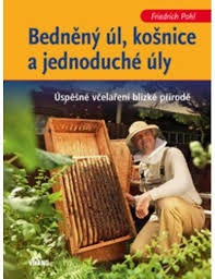 Bedněný úl, košnice a jednoduché úly