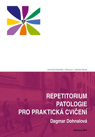 Repetitorium patologie pro praktická cvičení