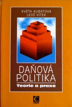 Daňová politika: Teorie a praxe