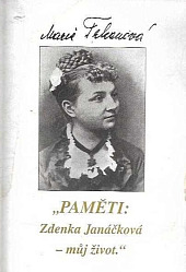 „Paměti: Zdenka Janáčková - můj život“