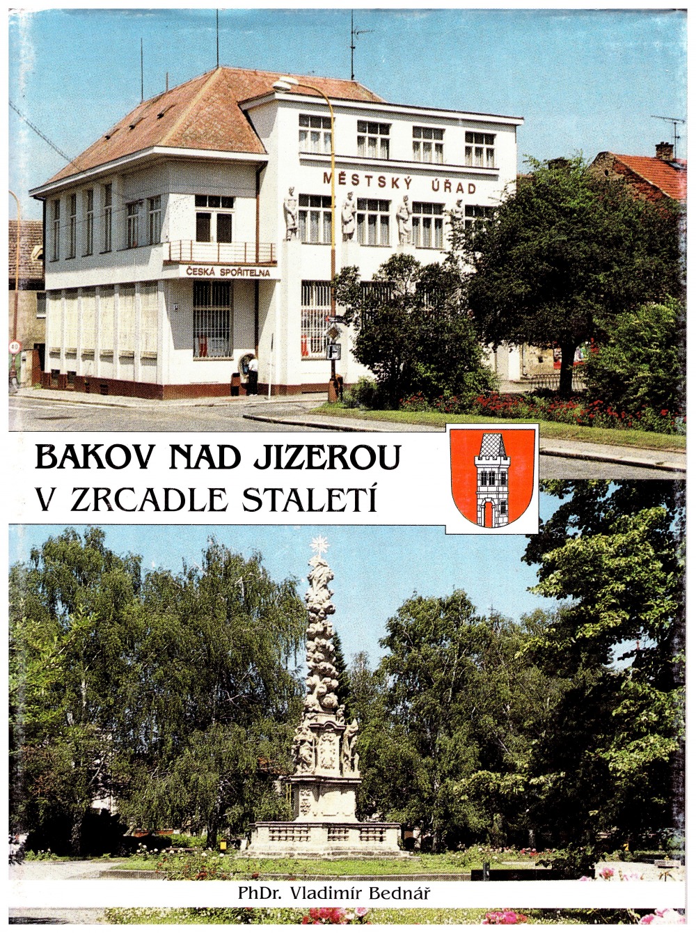 Bakov v zrcadle staletí