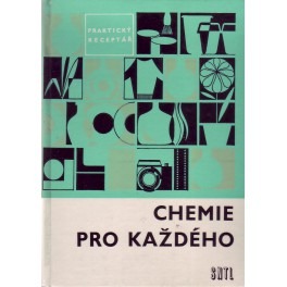 Chemie pro každého - praktický receptář