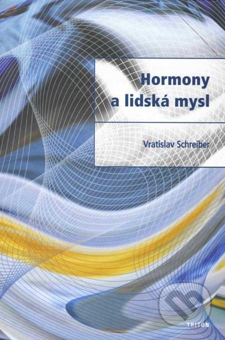 Hormony a lidská mysl