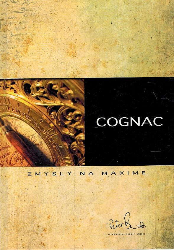 Cognac I (zmysly na maxime)