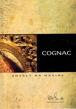 Cognac I (zmysly na maxime)