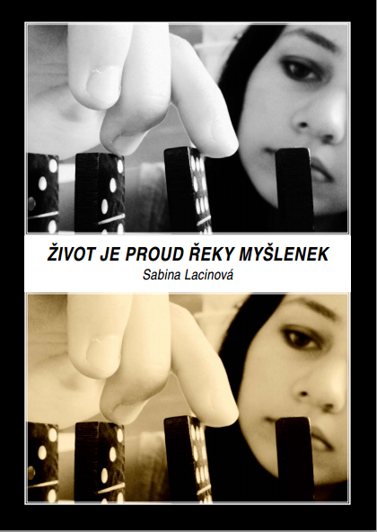 Život je proud řeky myšlenek