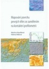 Mapování povrchu pevných těles se zaměřením na kontaktní profilometrii