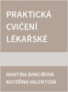 Praktická cvičení lékařské chemie pro obor zubní lékařství