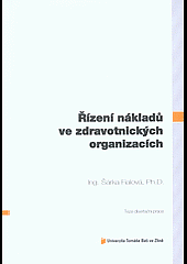 Řízení nákladů ve zdravotnických organizacích