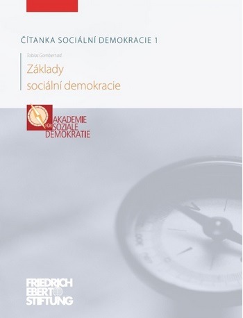 Čítanka sociální demokracie 1. - základy sociální demokracie