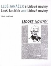 Leoš Janáček a Lidové noviny