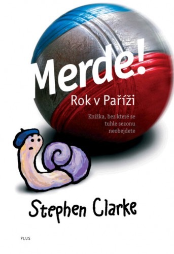 Merde! Rok v Paříži