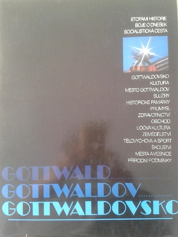 Gottwald Gottwaldov Gottwaldovsko